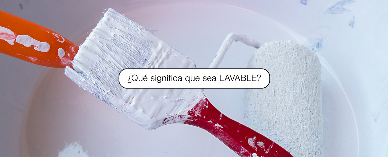 En este momento estás viendo Qué significa que una pintura sea lavable